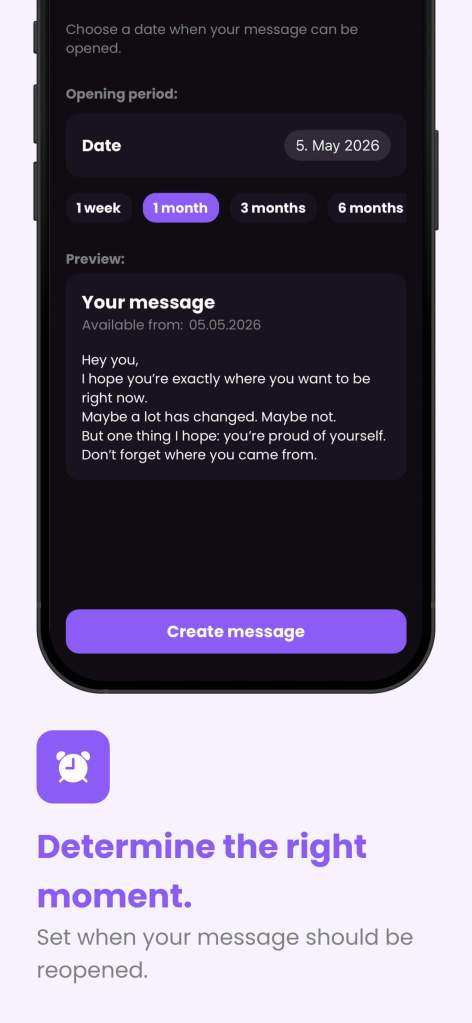 Schedule when your message can be opened. Capsy lets you choose the perfect moment—from days to months in the future.